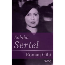 Roman Gibi - Sabiha Sertel