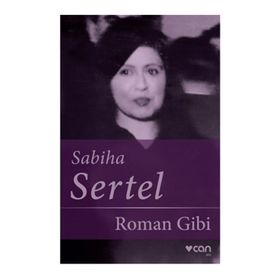 Roman Gibi - Sabiha Sertel
