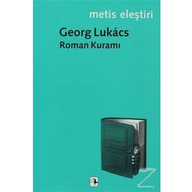 Roman Kuramı - Georg Lukacs