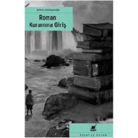 ROMAN KURAMINA GIRIŞ - ZEKIYE ANTAKYALIOĞLU