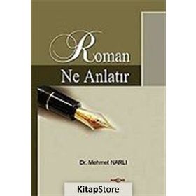 ROMAN NE ANLATIR - MEHMET NARLI