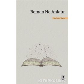 ROMAN NE ANLATIR - MEHMET NARLI