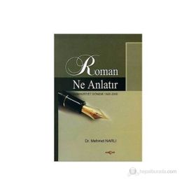 ROMAN NE ANLATIR - MEHMET NARLI