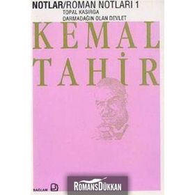 ROMAN NOTLARI 2 BATI ÇIKMAZI - KEMAL TAHIR