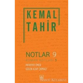 Roman Notları 3 - Kemal Tahir