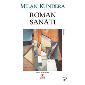 Roman Sanatı - Milan Kundera