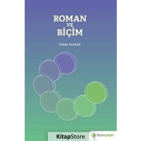 Roman ve Biçim - Tahsin Yaprak