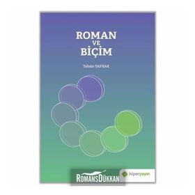 Roman ve Biçim - Tahsin Yaprak