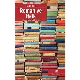 Roman Ve Halk - Ralph Fox