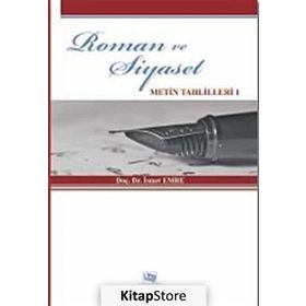 ROMAN VE SIYASET METIN TAHLILLERI 1 - İSMET EMRE