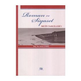 ROMAN VE SIYASET METIN TAHLILLERI 1 - İSMET EMRE