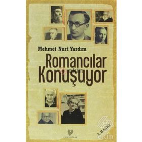 ROMANCILAR KONUŞUYOR - MEHMET NURI YARDIM