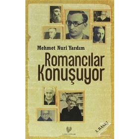 ROMANCILAR KONUŞUYOR - MEHMET NURI YARDIM