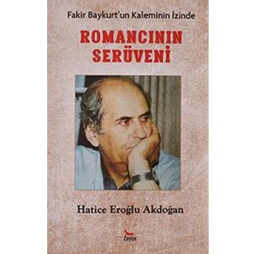 Romancının Serüveni - Fakir Baykurt