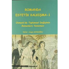 Romanda Estetik Kalkışma 1 - Kolektif