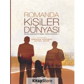 Romanda Kişiler Dünyası - Ramazan Korkmaz