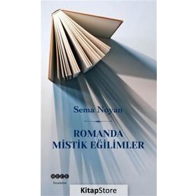 Romanda Mistik Eğilimler - Sema Noyan