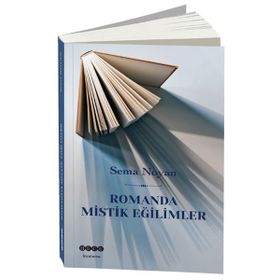 Romanda Mistik Eğilimler - Sema Noyan