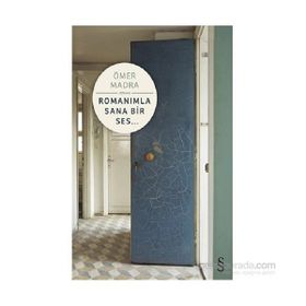 ROMANIMLA SANA BIR SES - ÖMER MADRA