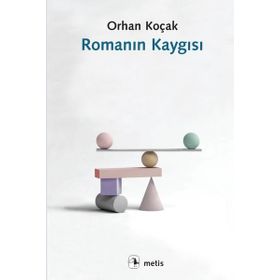 Romanın Kaygısı Metis Yayınları