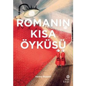 Romanın Kısa Öyküsü - Henry Russel