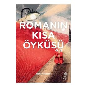 Romanın Kısa Öyküsü - Henry Russel