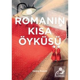 Romanın Kısa Öyküsü - Henry Russel