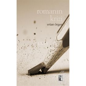 Romanın Krizi - Ertan Örgen