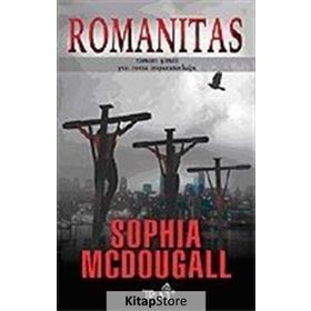 ROMANITAS ZAMAN: ŞİMDİ / YER: ROMA İMPARATORLUĞU - SOPHIE MCDOUGALL