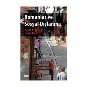 Romanlar Ve Sosyal Dışlanma - Hasan H. Taylan