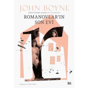 ROMANOV'LARIN SON EVI - JOHN BOYNE