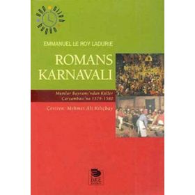 ROMANS KARNAVALI - EMMANUEL LE ROY LADURIE