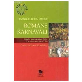 ROMANS KARNAVALI - EMMANUEL LE ROY LADURIE