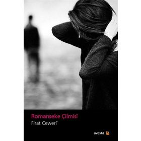 Romanseke Çilmisi - Fırat Ceweri