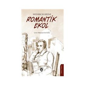 Romantik Ekol - Heinrich Heine - Dorlion Yayınevi