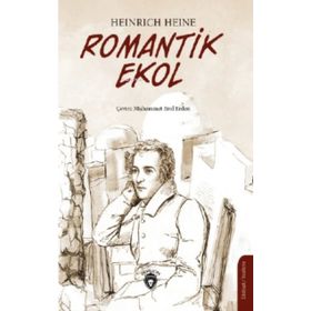 Romantik Ekol - Heinrich Heine - Dorlion Yayınevi