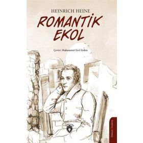 Romantik Ekol - Heinrich Heine - Dorlion Yayınevi