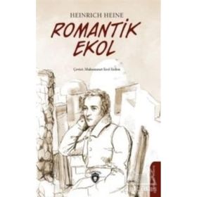 Romantik Ekol - Heinrich Heine - Dorlion Yayınevi