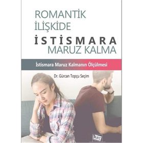 Romantik İlişkide İstismara Maruz Kalma - Gürcan Topçu Seçim