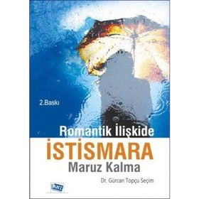Romantik İlişkide İstismara Maruz Kalma - Gürcan Topçu Seçim