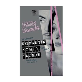 Romantik Komedi Yazmak - Billy Mernit