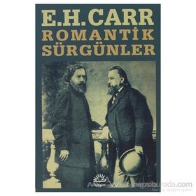 ROMANTIK SÜRGÜNLER - EDWARD HALLET CARR