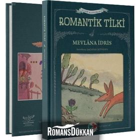 ROMANTIK TILKI - MEVLANA İDRİS