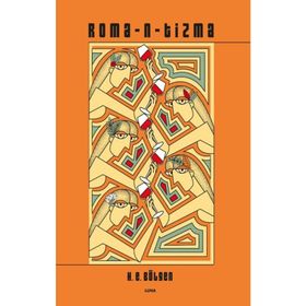 Romantizma - H. E. Bölgen