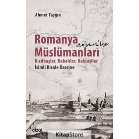 Romanya Müslümanları - Ahmet Taşğın