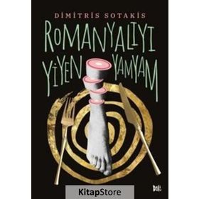 Romanyalıyı Yiyen Yamyam - Dimitris Sotakis