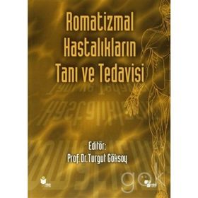 Romatizmal Hastalıkların Tanı ve Tedavisi - kollektif