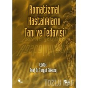 Romatizmal Hastalıkların Tanı ve Tedavisi - kollektif