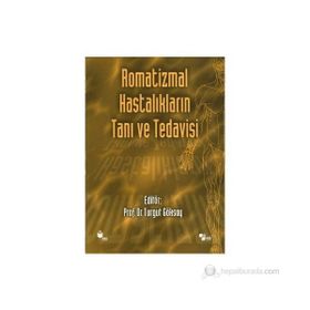 Romatizmal Hastalıkların Tanı ve Tedavisi - kollektif