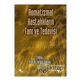 Romatizmal Hastalıkların Tanı ve Tedavisi - kollektif